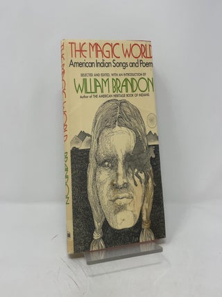 The Magic World: American Indian Songs and Poems