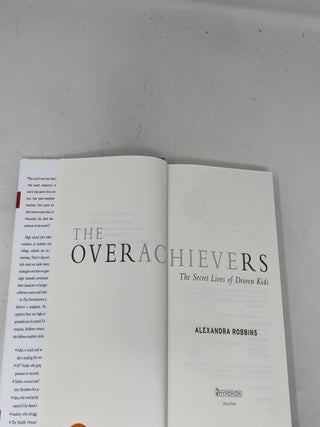 The Overachievers: The Secret Lives pf Driven Kids