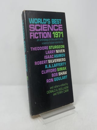 Item #388858 World's Best Science Fiction 1971. Donald A. Wollheim, Terry Carr