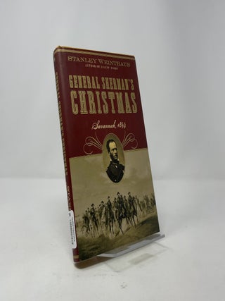 General Sherman's Christmas: Savannah, 1864