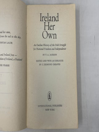 Ireland Her Own: An Outline History of the Irish Struggle