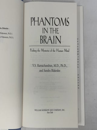 Phantoms in the Brain: Probing the Mysteries of the Human Mind