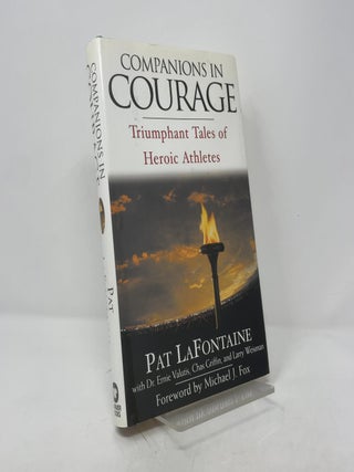 Companions in Courage: Triumphant Tales of Heroic Athletes