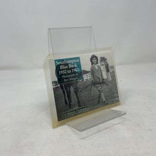 Southampton Blue Book, 1930 to 1960: Photographs by Bert Morgan
