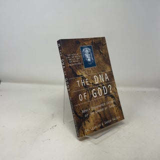 The DNA of God?: Newly Discovered Secrets of the Shroud of Turin
