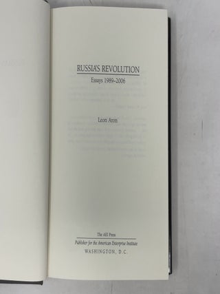 Russia's Revolution: Essays 1989-2006