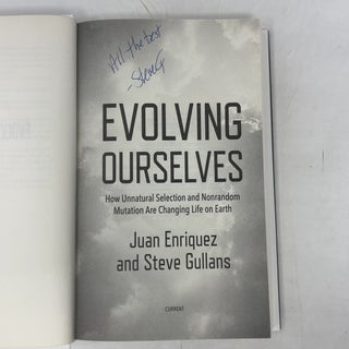 Evolving Ourselves: How Unnatural Selection and Nonrandom Mutation are Changing Life on Earth
