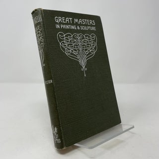 Item #389248 Great Masters in Painting & Sculpture: Botticelli. A. Streeter