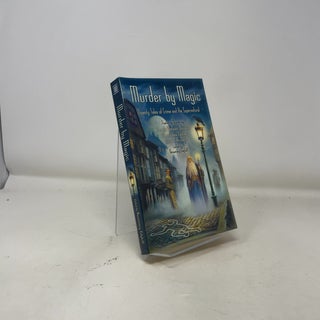 Murder by Magic: Twenty Tales of Crime and the Supernatural