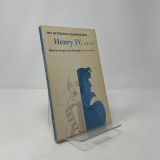 Henry IV, Part 1 (The Kittredge Shakespeares)