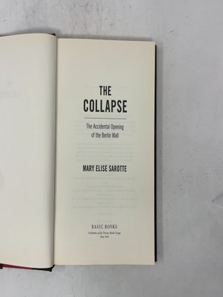 The Collapse: The Accidental Opening of the Berlin Wall