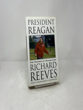 President Reagan: The Triumph of Imagination