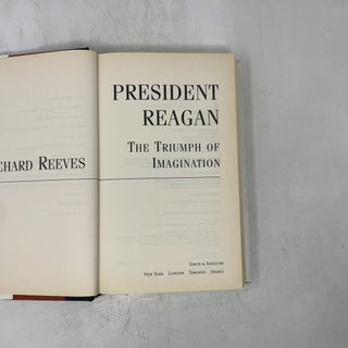 President Reagan: The Triumph of Imagination