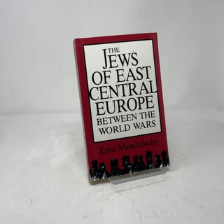 The Jews of East Central Europe Between the World Wars