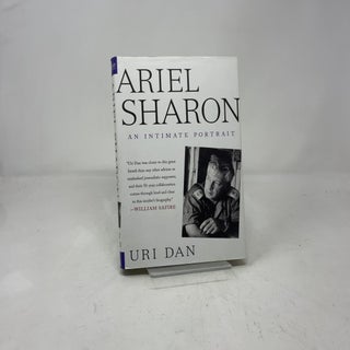 Ariel Sharon : An Intimate Portrait