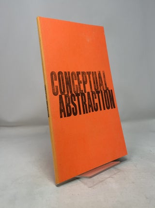 Item #389469 Conceptual Abstraction (HUNTER COLLEGE). Joachim Pissarro, Pepe Karmel
