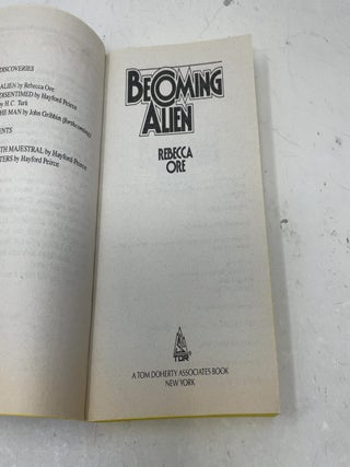 Becoming Alien (Ben Bova Presents: Saga of Tom Red-Clay, Bk. 1)