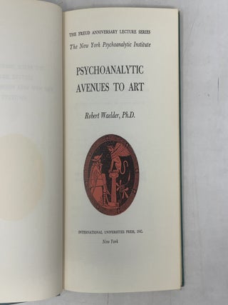 Psychoanalytic Avenues to Art