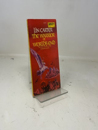 Item #389520 The Warrior of World's End. Lin Carter
