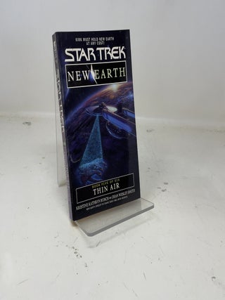 Item #389535 Thin Air (Star Trek: New Earth, Book 5). Kristine Kathryn Rusch