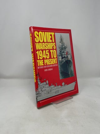 Soviet Warships, 1945 to the Present