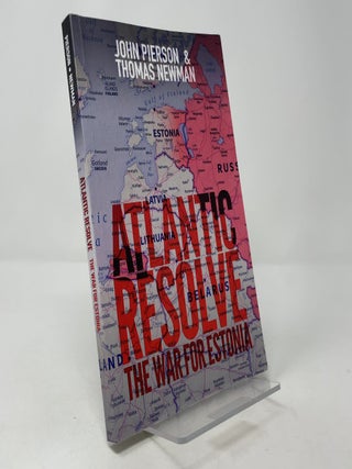Atlantic Resolve: The War for Estonia