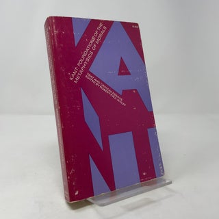Foundation of the Metaphysics of Morals: Text and Critical Essays