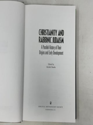 Christianity and Rabbinic Judaism: A Parallel History of Their Origins and Early Development