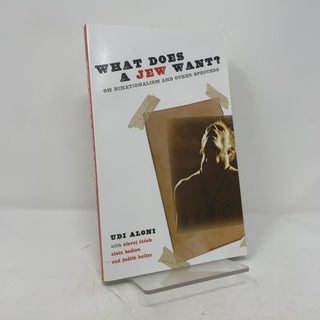 What Does a Jew Want?: On Binationalism and Other Specters