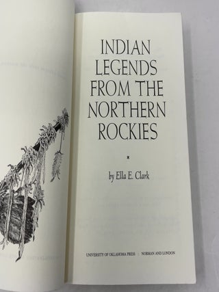 Indian Legends from the Northern Rockies (The Civilization of the American Indian Series)