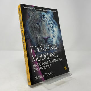 Polygonal Modeling: Basic and Advanced Techniques (Worldwide Game and Graphics Library)