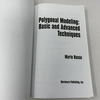 Polygonal Modeling: Basic and Advanced Techniques (Worldwide Game and Graphics Library)