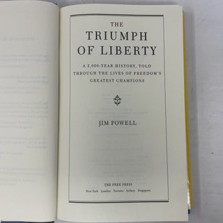 The Triumph of Liberty: A 2,000 Year History Told Through the Lives of Freedom's Greatest Champions