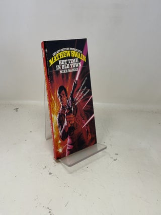 Item #389925 Hot Time in Old Town (Mathew Swain, Bk. 1). Mike McQuay