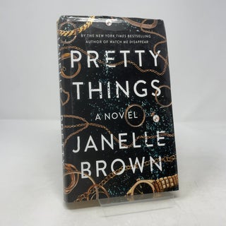 Pretty Things: A Novel