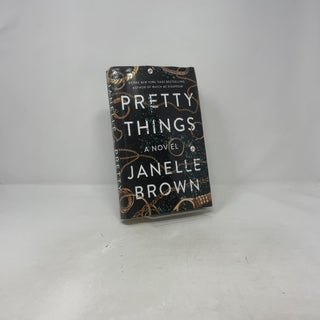 Pretty Things: A Novel
