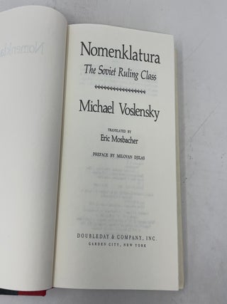 Nomenklatura: The Soviet Ruling Class; An Insider's Report