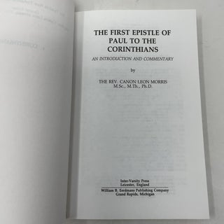 The First Epistle of Paul to the Corinthians: An Introduction and Commentary (Tyndale New Testament Commentaries No. 7)