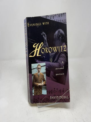 Evenings With Horowitz: A Personal Portrait