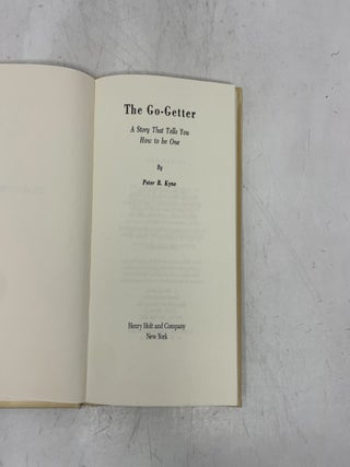 The Go-Getter: A Story That Tells You How To Be One