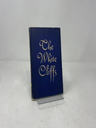 Item #390164 The White Cliffs. Alice Duer Miller
