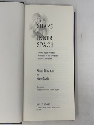 The Shape of Inner Space: String Theory and the Geometry of the Universe's Hidden Dimensions