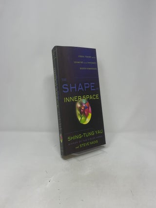 The Shape of Inner Space: String Theory and the Geometry of the Universe's Hidden Dimensions