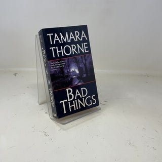 Bad Things