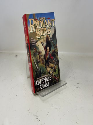 Item #390266 The Radiant Seas (Skolian Web). Catherine Asaro