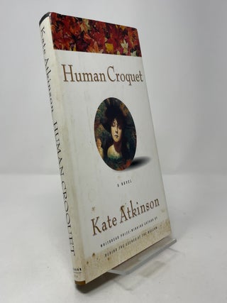 Item #390291 Human Croquet. Kate Atkinson