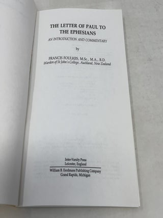 The Letter of Paul to the Ephesians: An Introduction and Commentary (The Tyndale New Testament Commentaries)