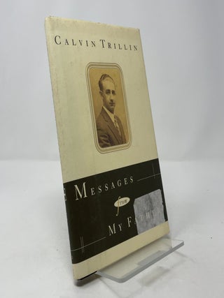Item #390339 Messages From My Father. Calvin Trillin