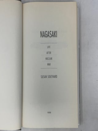Nagasaki: Life After Nuclear War