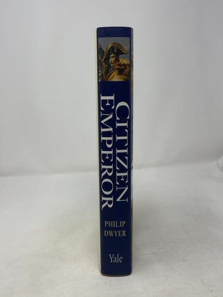 Citizen Emperor: Napoleon in Power